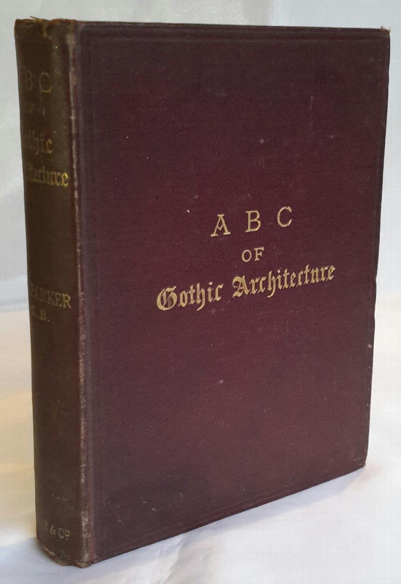Image for A B C of Gothic Architecture.